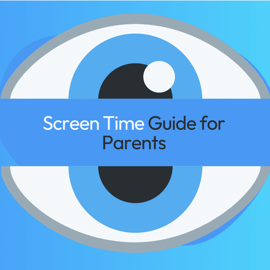 Screen time Guide