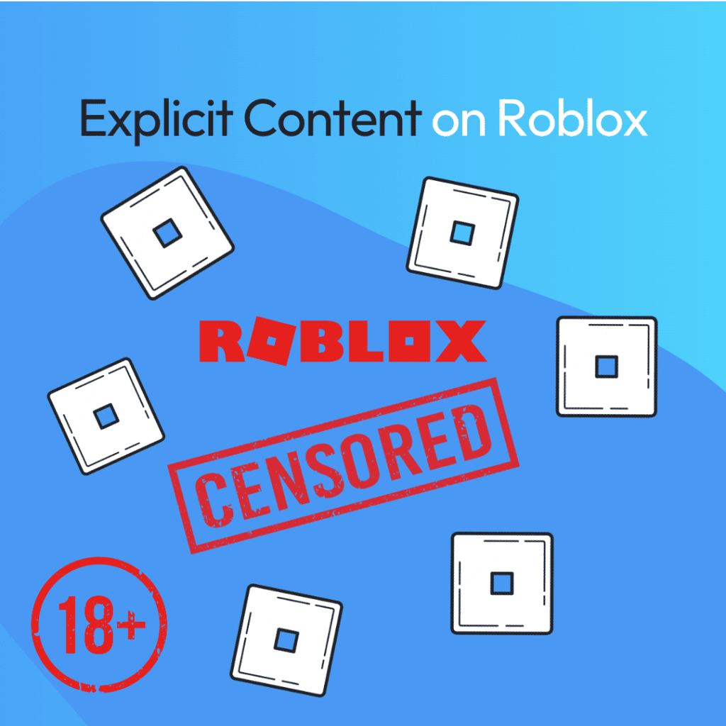Explicit content on Roblox