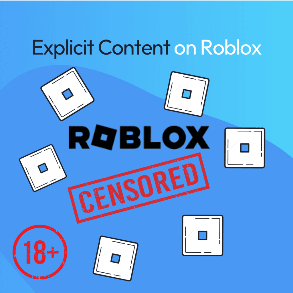 Explicit content on Roblox