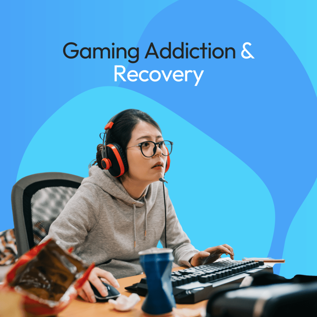 Gaming Addiction